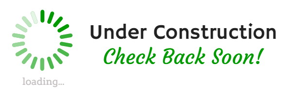 Under construction sign with green loading icon and text “Check Back Soon!”