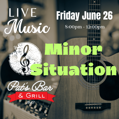 Banner promoting Minor Situation live music performance at Pat’s Bar & Grill this Friday night in Mt. Arlington NJ – live music starts at 8 PM, full menu, no cover near Lake Hopatcong
