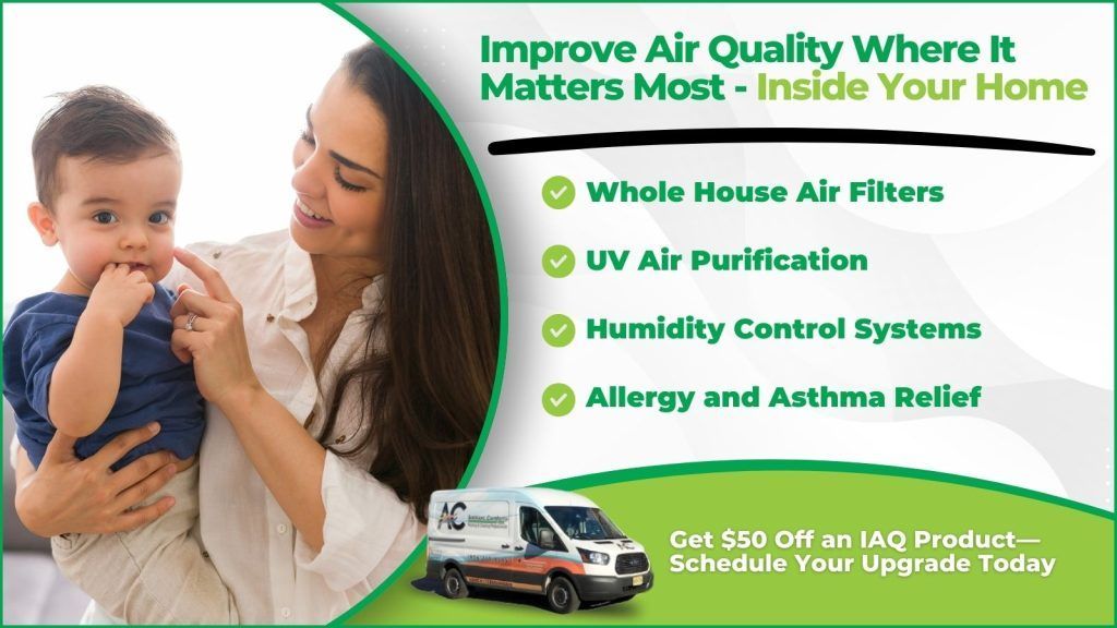 Woman holding a baby, air quality ad. Green text lists services: air filters, UV purification, humidity control. Offers $50 off.