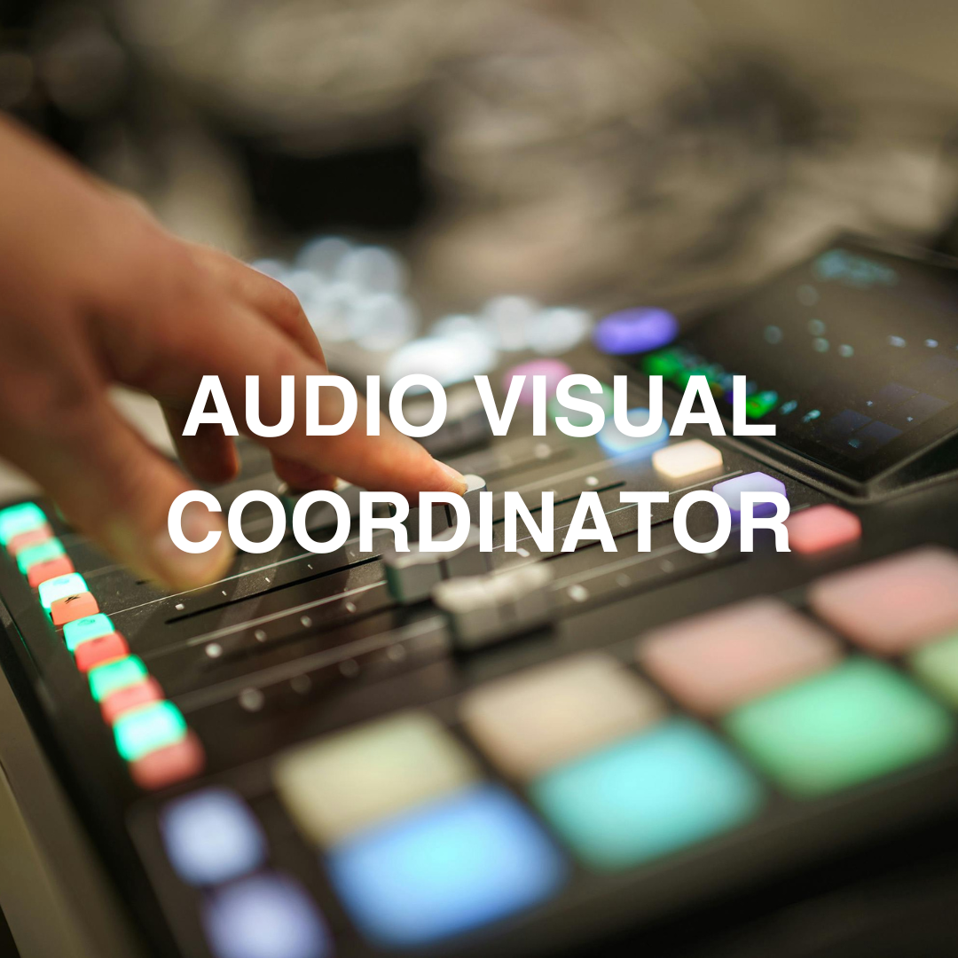 Audio Visual Coordinator Posting