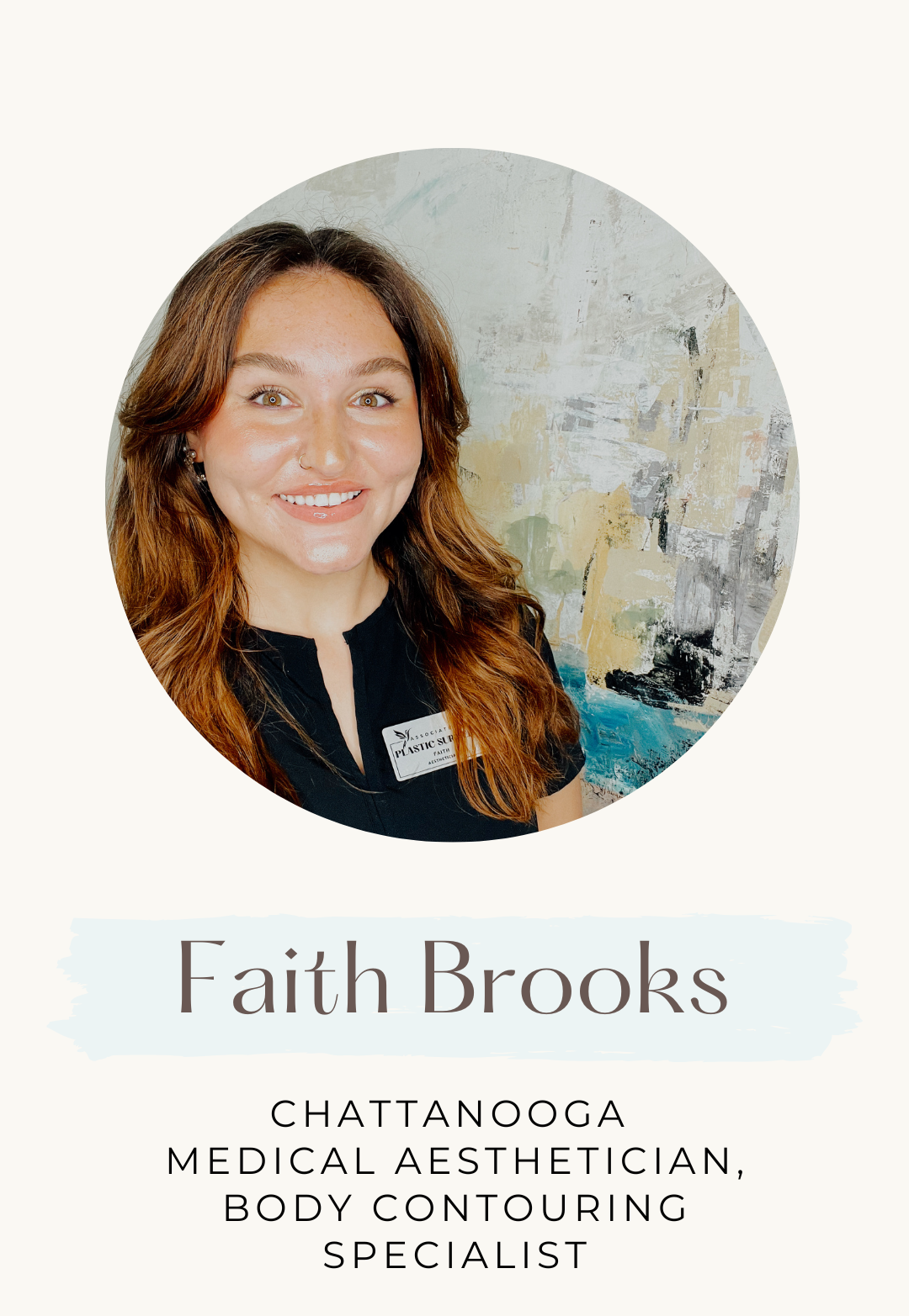 Faith Brooks, a medical aesthetician. Portrait with text showing she's a body contouring specialist in Chattanooga.