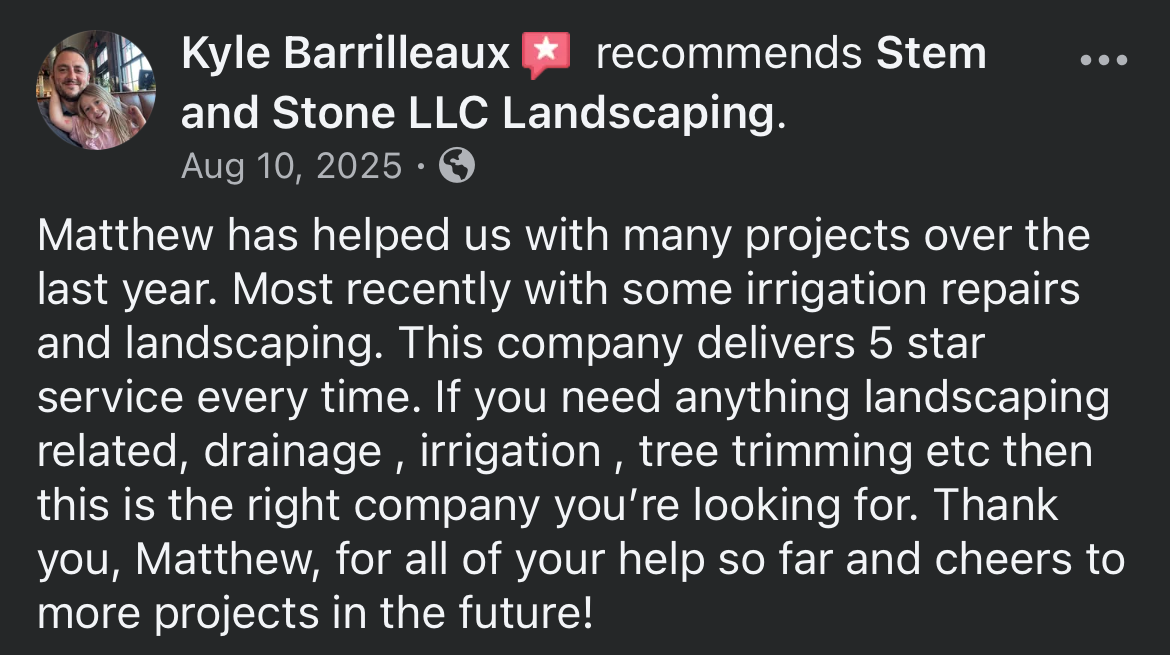 Facebook review praising Stem and Stone LLC Landscaping for repair and landscaping work