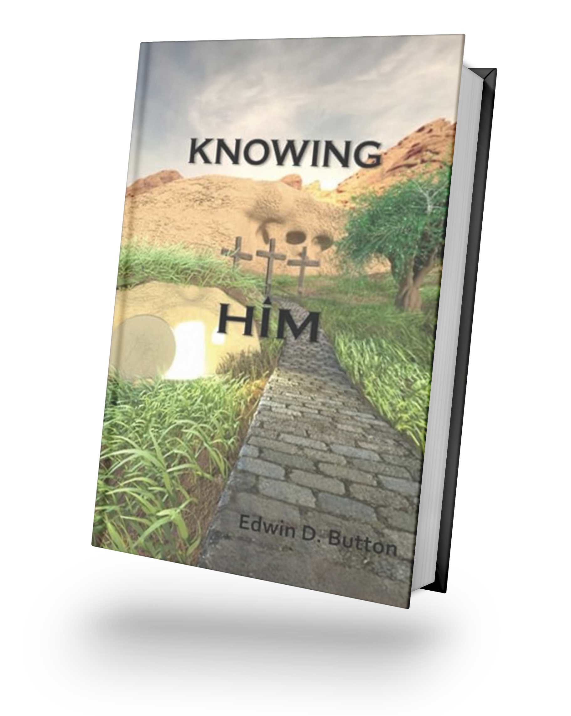 Knowing Him