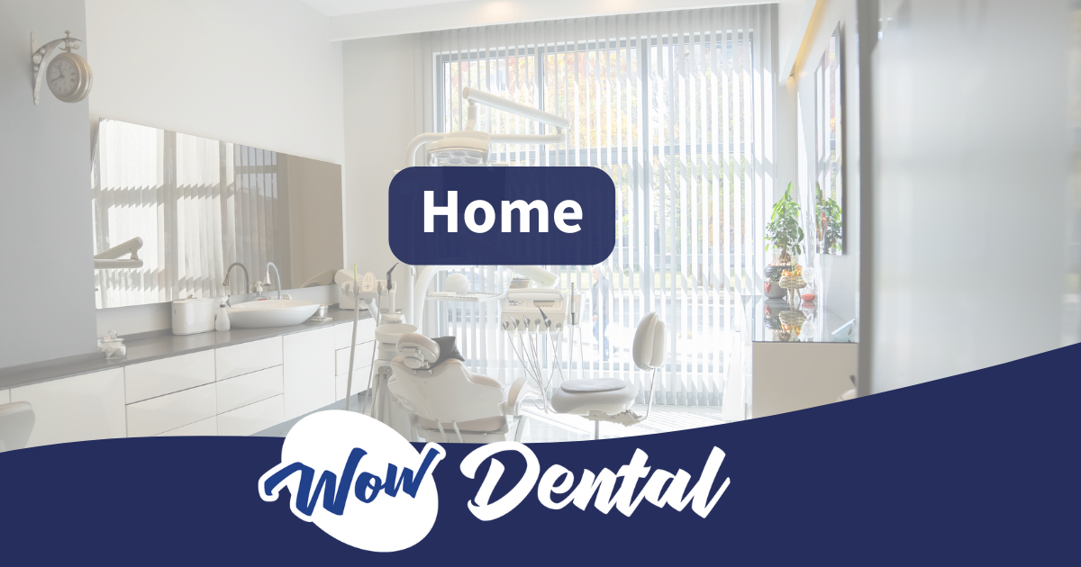 Wow Dental: Dentists of South Dallas TX