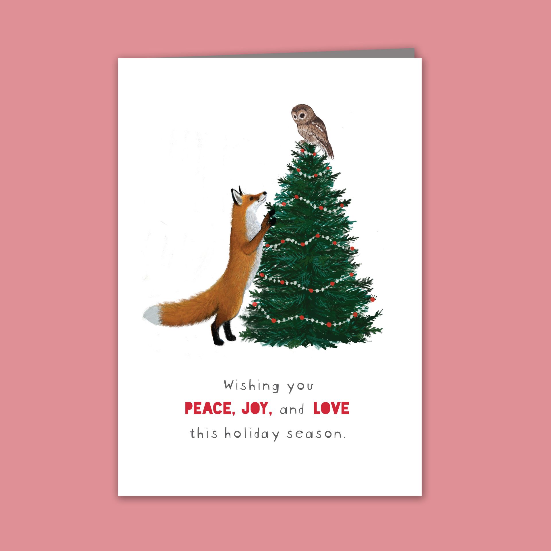 PEACE, JOY and LOVE Fox + Owl Card
