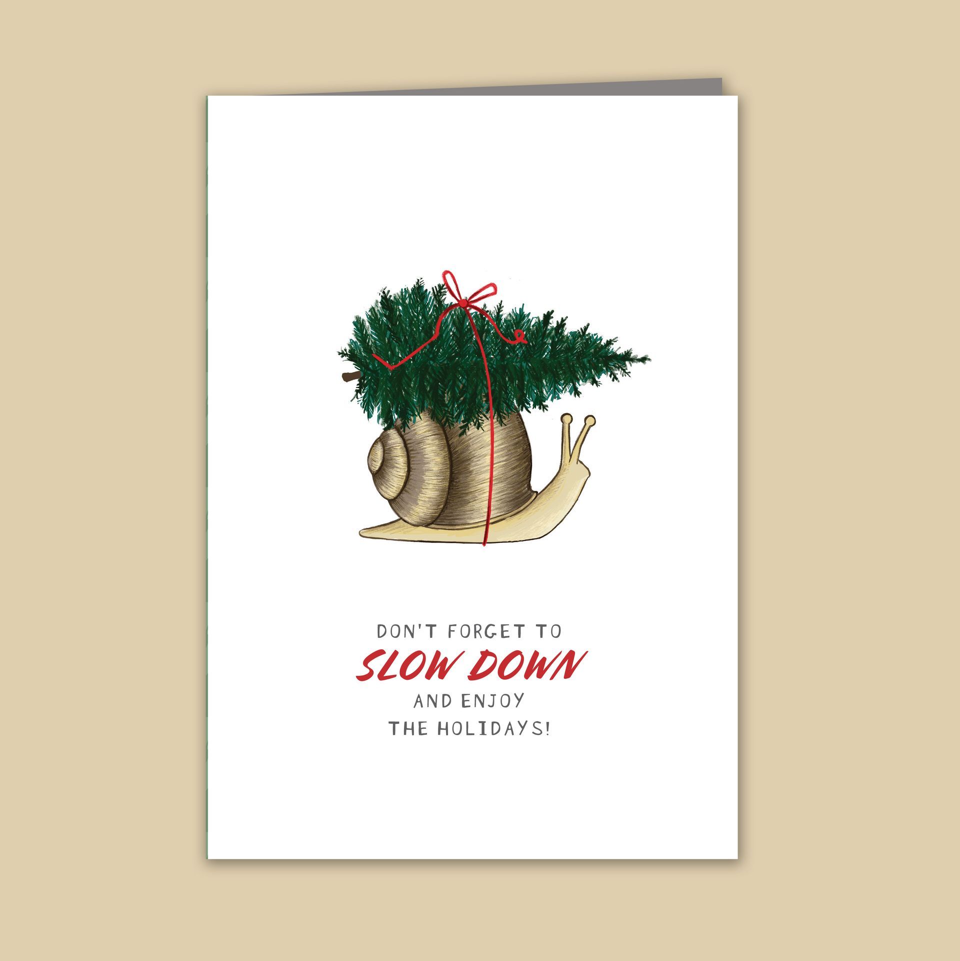 SLOW DOWN Snail Card