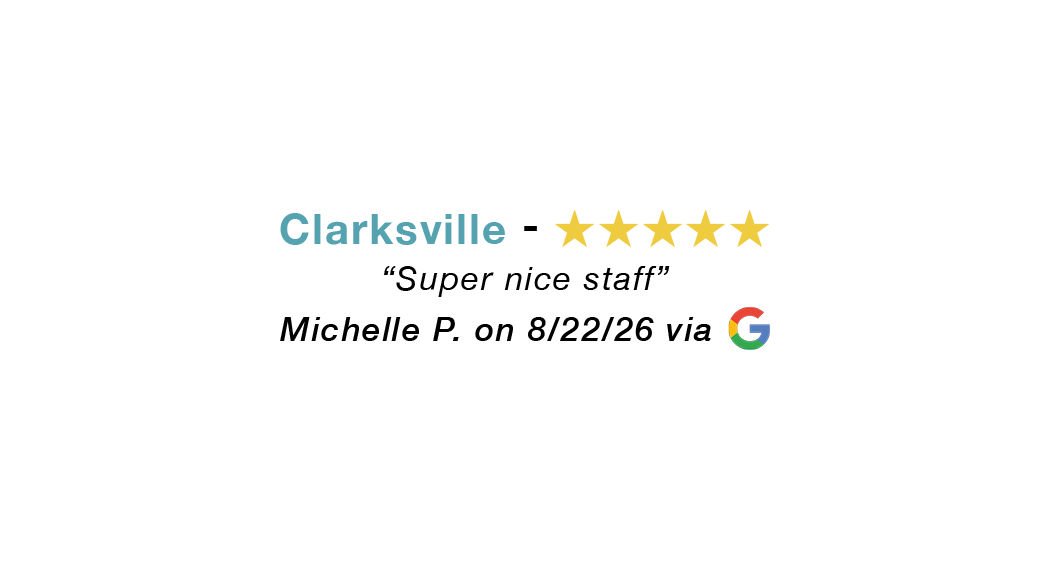 Clarksville 5-star review: Super nice staff!