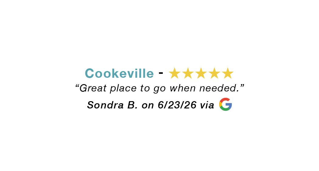 Cookeville 5-star review: Great place to go when needed.