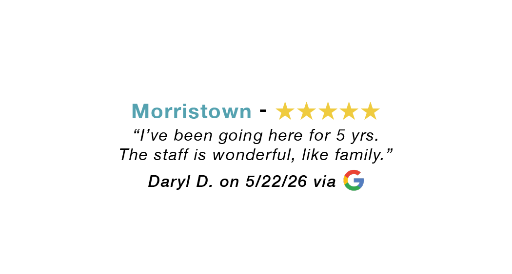 Morristown Tennessee five-star review. I've been going here for five years. The staff is wonderful, like family.