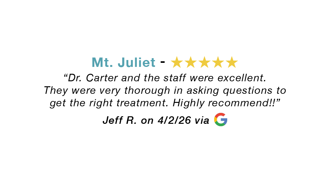 5-star Google review for our Mount Juliet allergy clinic: Dr. Carter and the staff were excellent. They were very thorough  in asking questions to get the right treatment. Highly recommend.