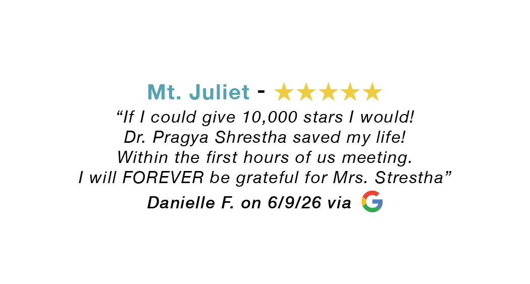 Mt. Juliet Google review praising Dr. Pragrya Shresthra for meeting expectations and 