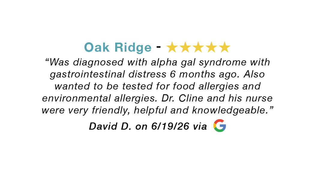 Oak Ridge Tennessee five-star google review: Dr. Cline and nurse were very friendly, helpful, and knowledgeable.