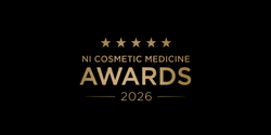NI Cosmetic Medicine Awards 2026 logo on a black background with gold text and stars
