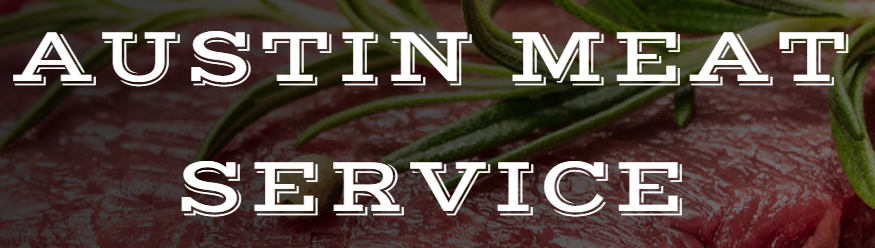 A close up of a piece of meat that says austin meat service