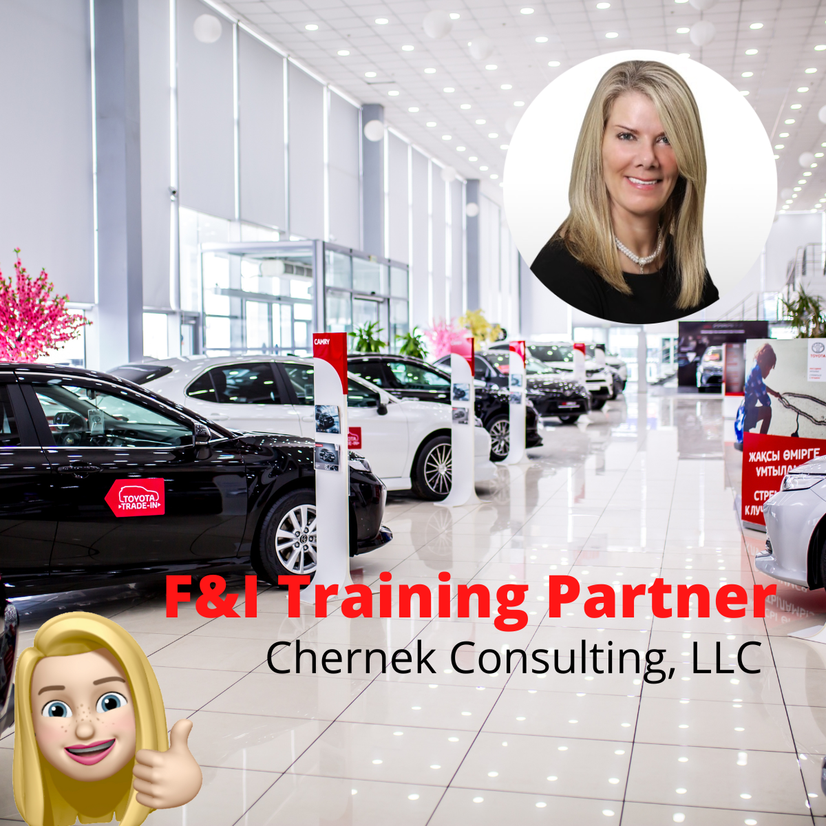 Car dealership showroom with vehicles, woman’s portrait, and cartoon avatar promoting F&I training.