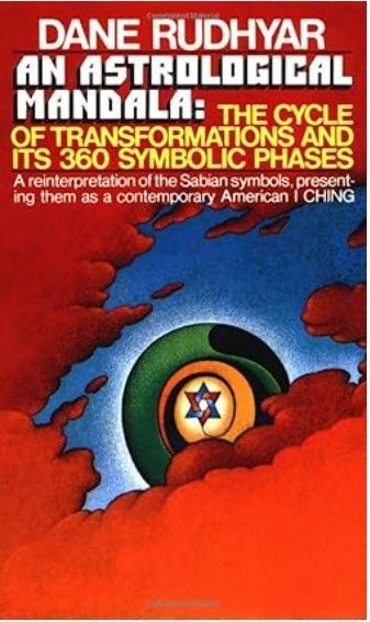Dane Rudhyar's An Astrological Mandala