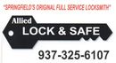 Allied Lock & Safe sign with slogan and phone number 937-325-6107