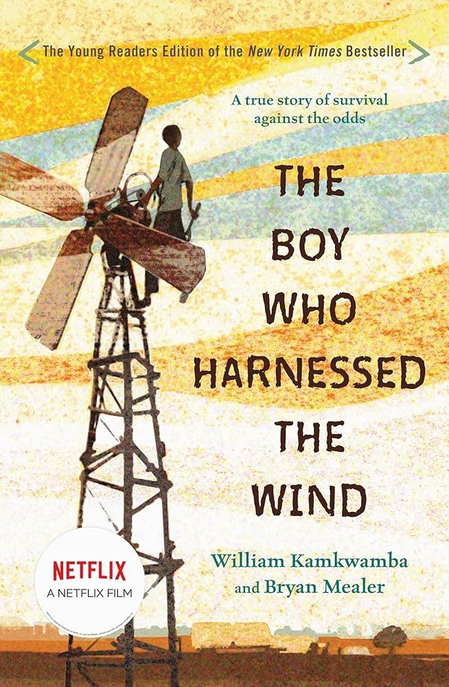 The Boy Who Harnessed the Wind - Netflix
