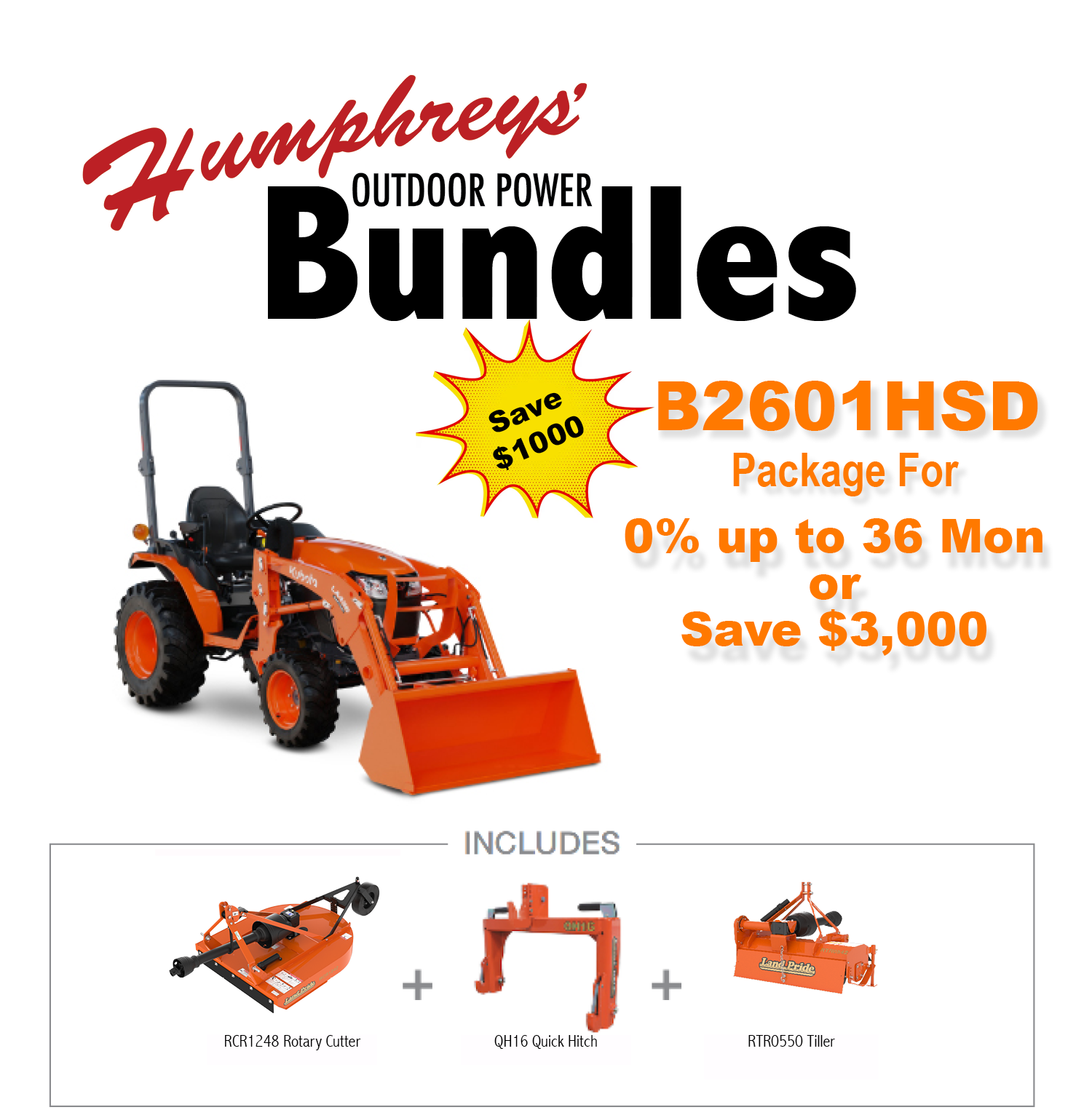 Humphreys Outdoor Power Bundles ad: tractor, attachments, price, and savings details.