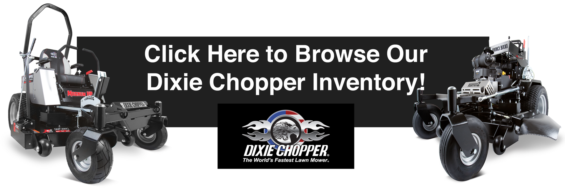 A banner ad featuring two Dixie Chopper mowers with the text