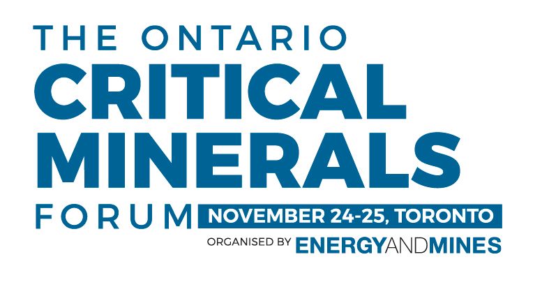The Ontario Critical Minerals Forum logo: blue text on white background, dates and location, organized by Energy and Mines.