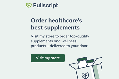 Fullscript ad with green logo, supplement box graphic, and “Visit my store” button on a light background