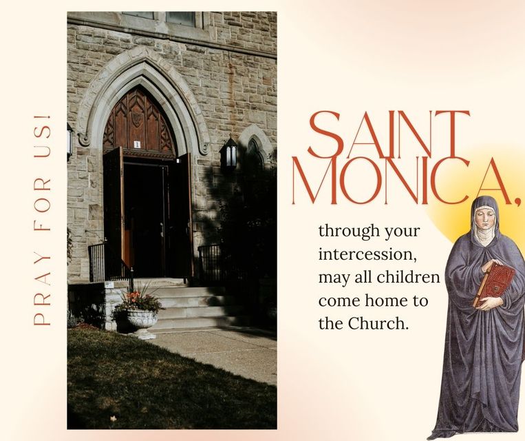 Saint Monica prayer card; church entrance on left, saint's illustration on right. Text: "Pray for us!" and prayer for children.