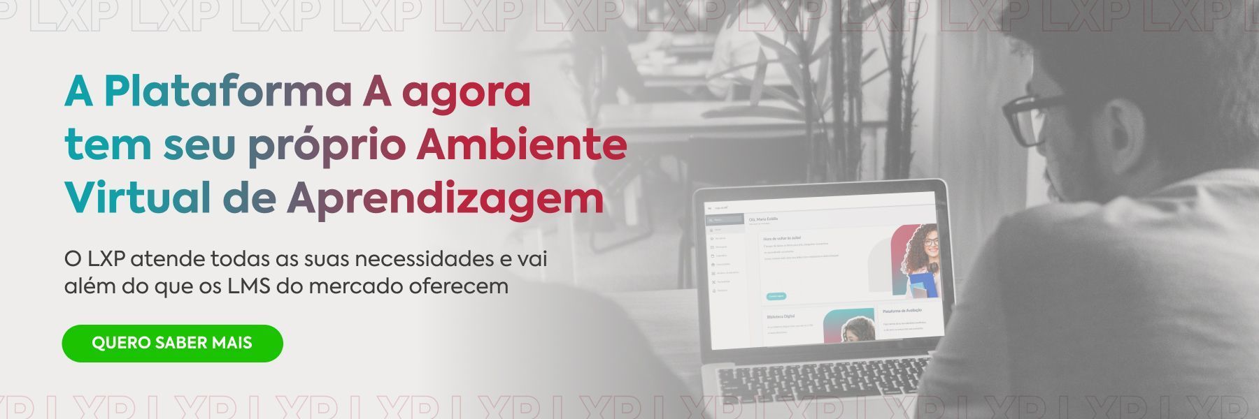Banner da Plataforma A sobre novo Ambiente Virtual de Aprendizagem com botão 'Quero saber mais'.