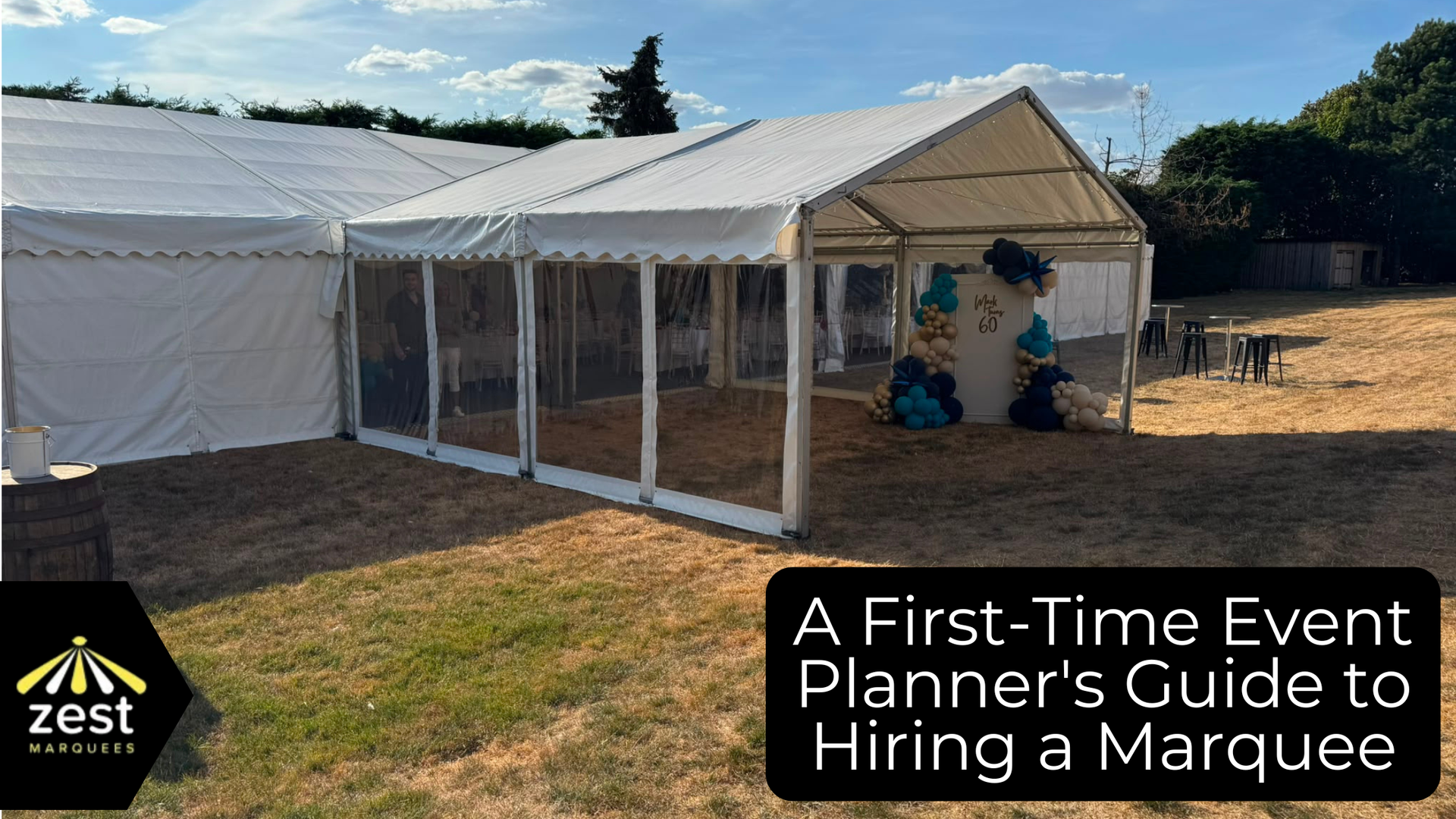 White marquee tent at an outdoor event site on dry grass, with “A First-Time Event Planner’s Guide to Hiring a Marquee” text overlay