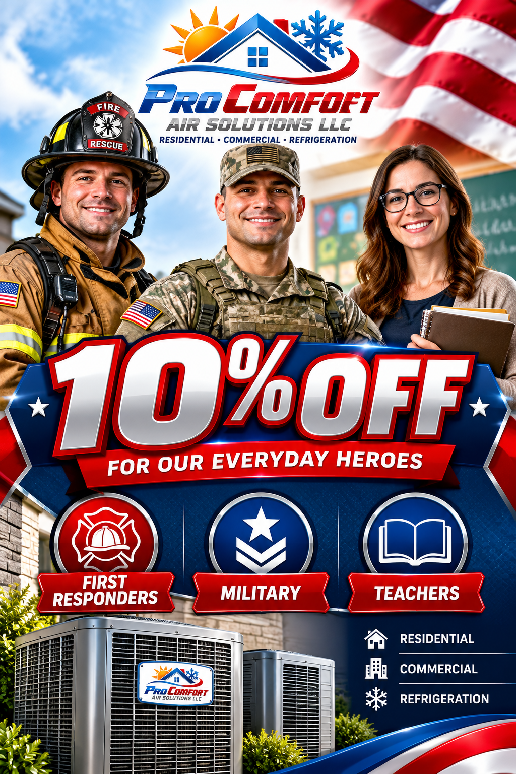 Promo for Pro Comfort: 10% off for everyday heroes, with firefighters, military, and teachers on a red-white-blue background
