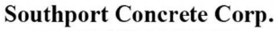 Southport Concrete Corp. text.