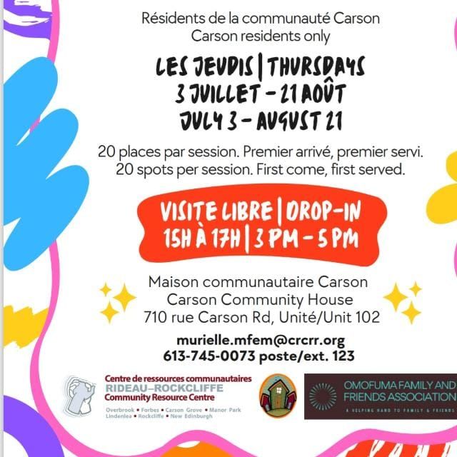 Poster for Carson Community House drop-in: Thursdays, July 3 - August 21, 3 PM - 5 PM. 710 Carson Rd, Unit 102.