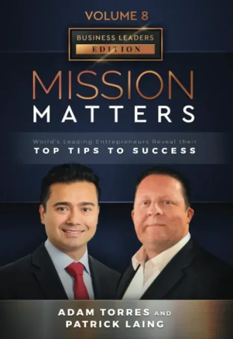 a book called mission matters by adam torres and patrick laing