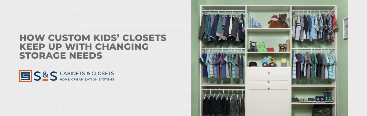 How Custom Kids’ Closets Keep Up with Changing Storage Needs