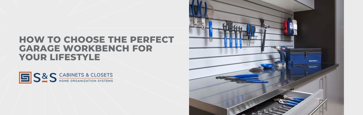 How to Choose the Perfect Garage Workbench for Your Lifestyle