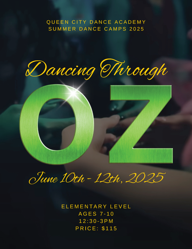 A poster for queen city dance academy summer dance camps