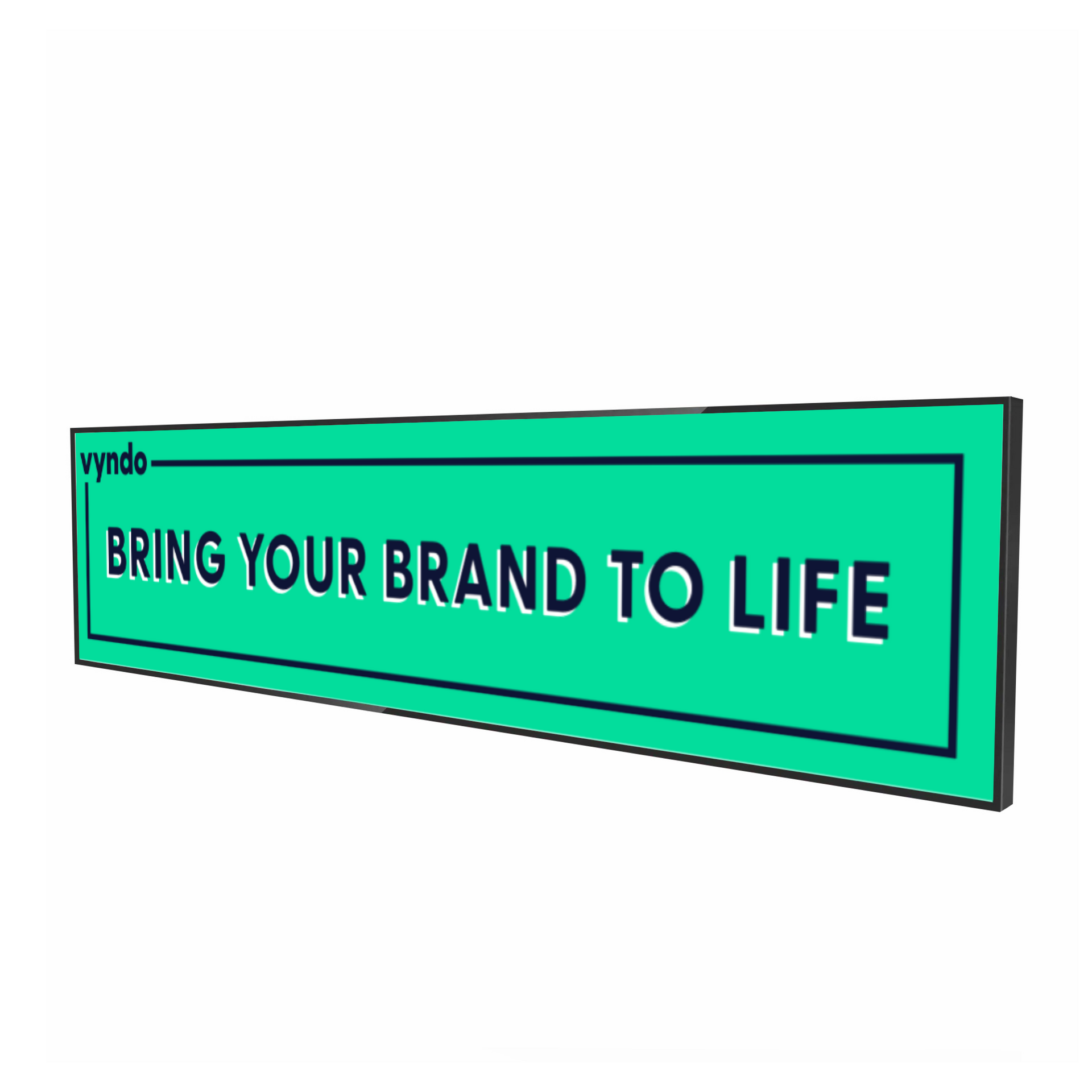 A green sign with the inscription "Bring your brand to life"