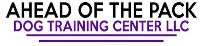 Ahead of the Pack Dog Training Center, LLC
