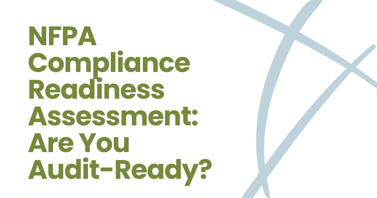 NFPA Compliance Readiness Assessment: Are You Audit-Ready? in green text on white background
