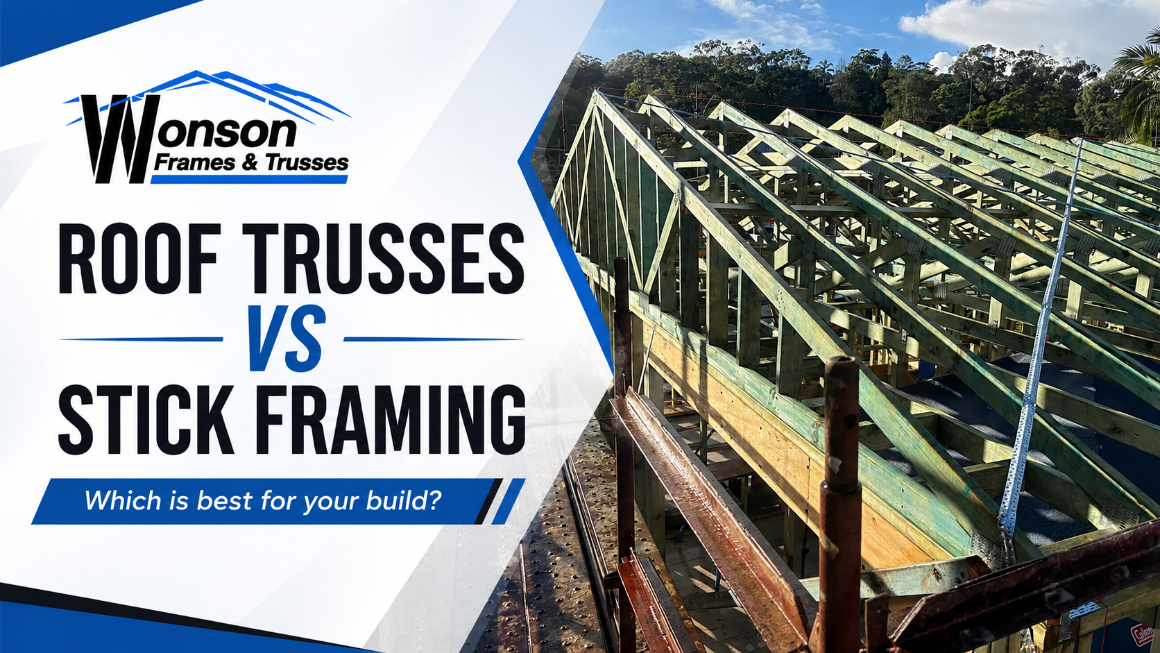 Engineered timber roof trusses versus traditional stick framing for NSW building projects