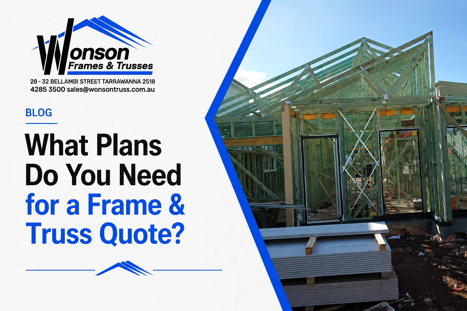 Wonson Frames & Trusses logo and a residential timber frame and roof truss construction project