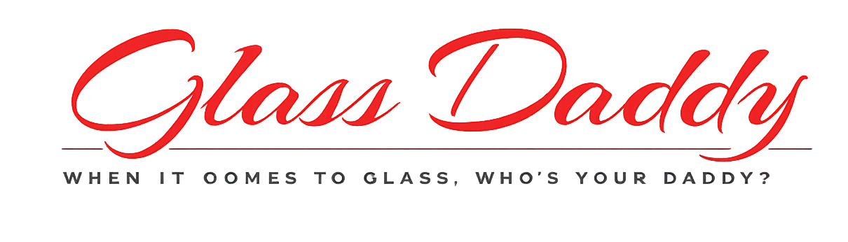 Logo reading “Glass Daddy” in red script with the tagline “When it comes to glass, who’s your daddy?”
