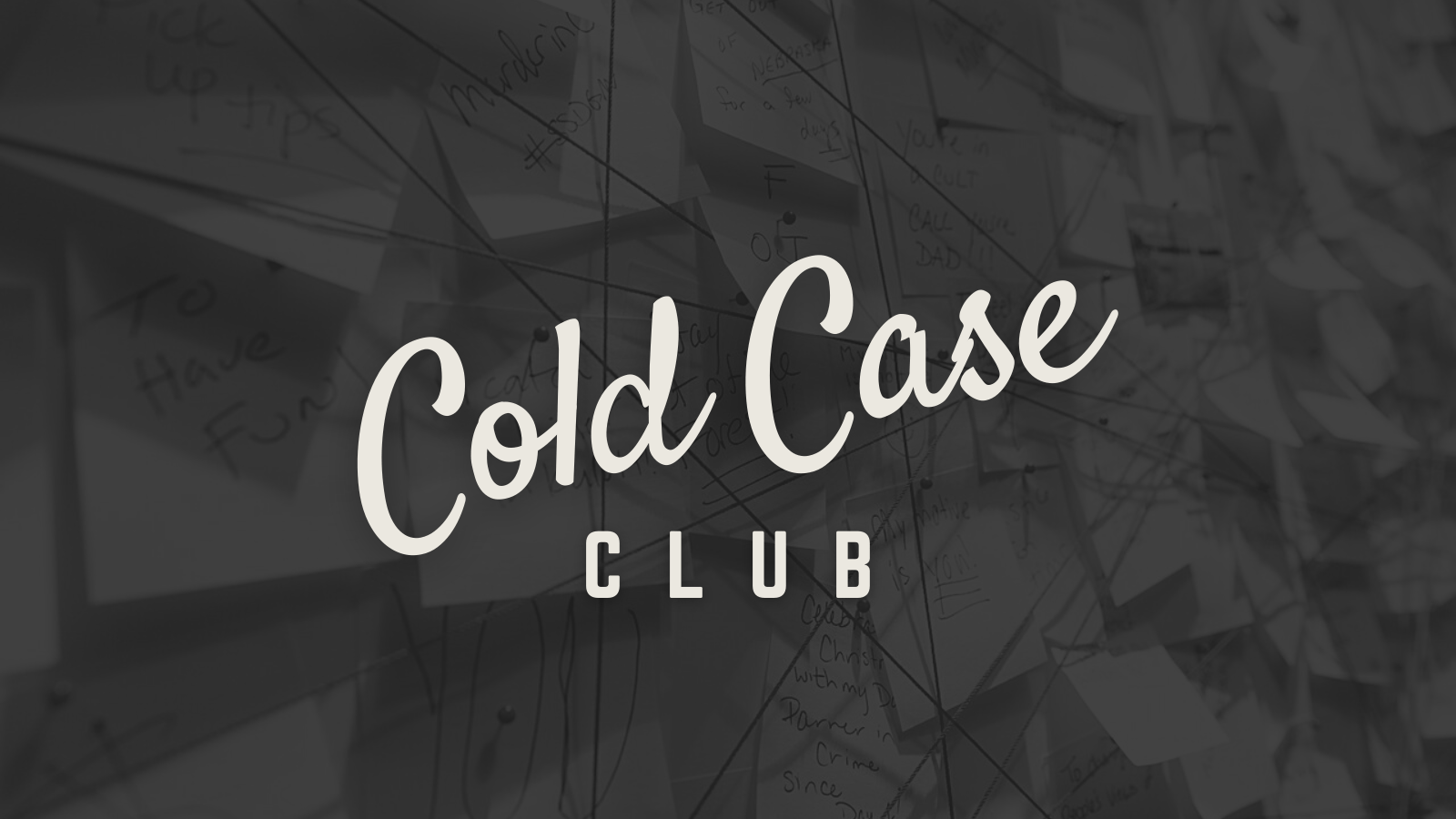 The Cold Case Club