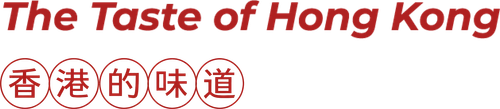 “The Taste of Hong Kong” title in red text with Chinese characters below, on a white background