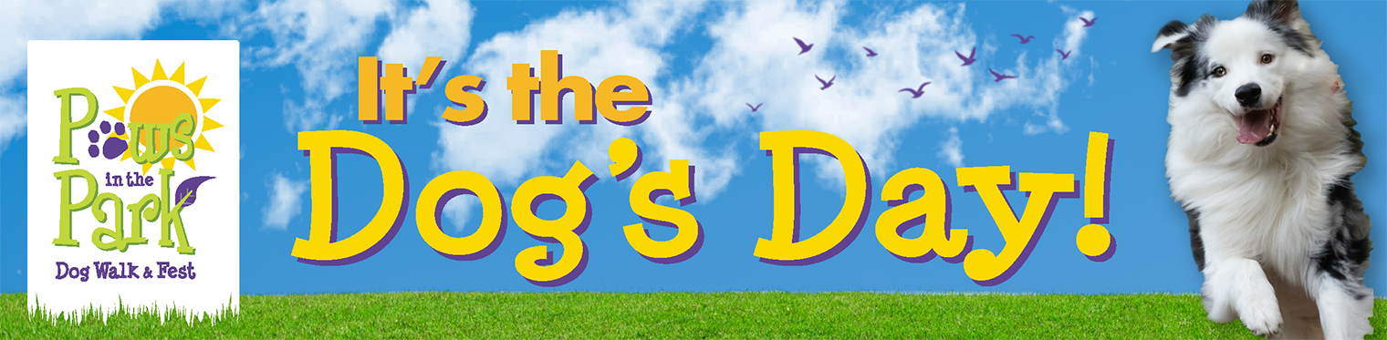 Paws in the Park. Did you say walk. Saturday May 17, 2025. Paws in the Park. Did you say walk. Saturday May 17, 2025.