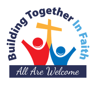 Building Together in Faith - All Are Welcome - Capital Campaign