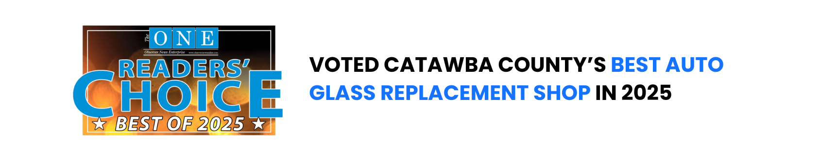 One-stop auto glass banner, gold award badge, blue text: “Voted Catawba County’s Best Auto Glass Replacement Shop in 2025.”