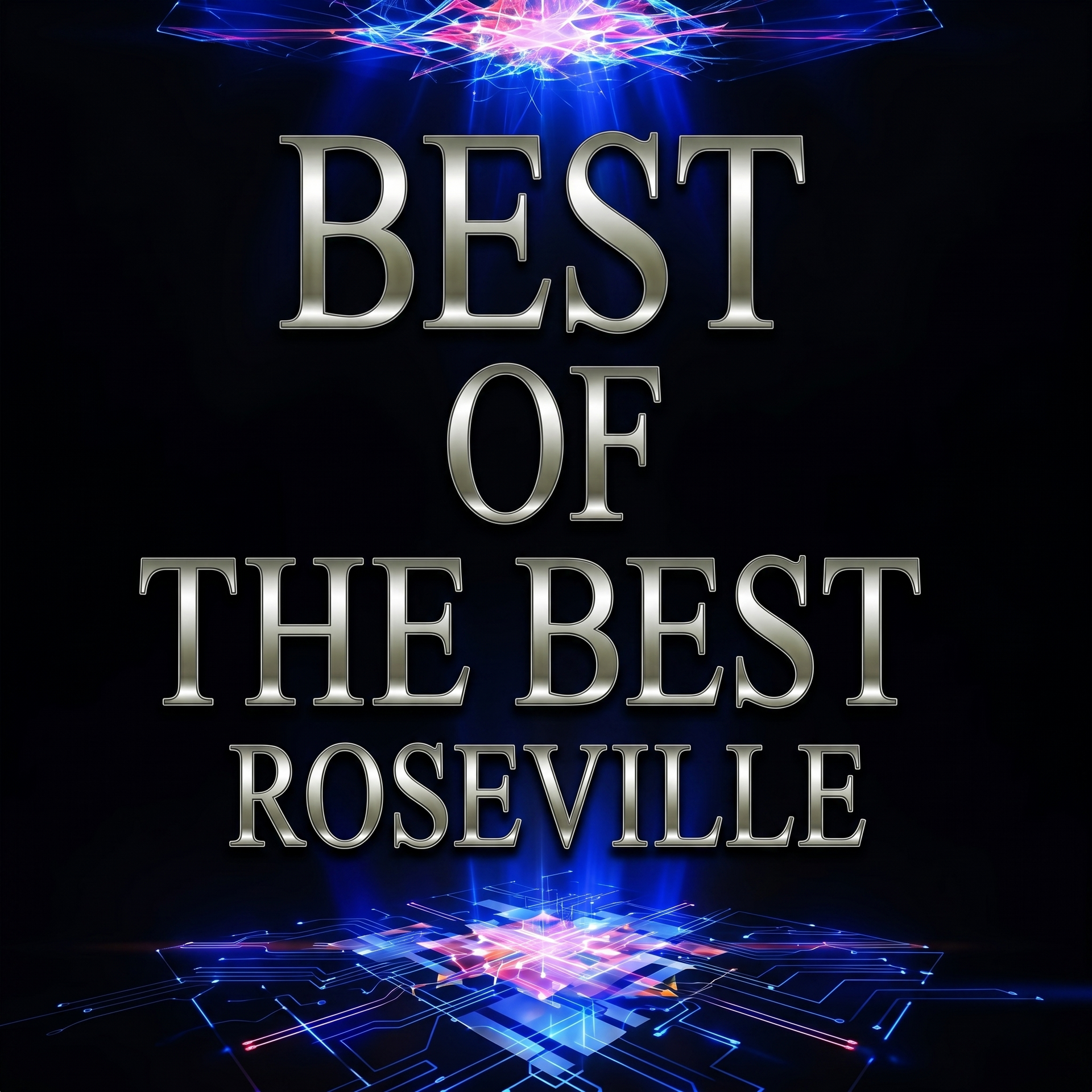 Best of the Best Roseville title in silver text on a dark blue and purple abstract background