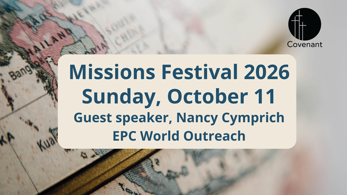 Missions Festival — Omaha, NE — Covenant Presbyterian Church