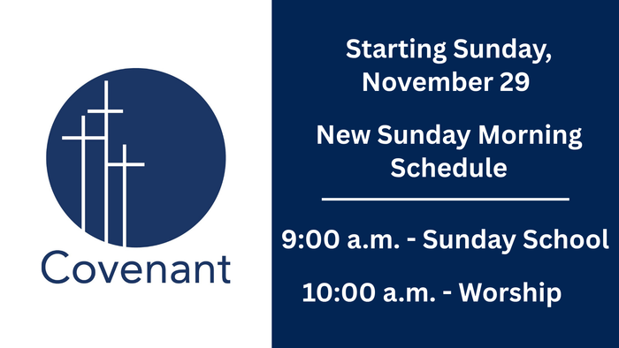 Service Time Change - Covenant Presbyterian Church
